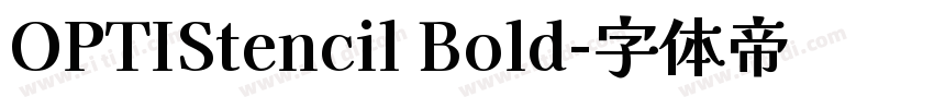 OPTIStencil Bold字体转换